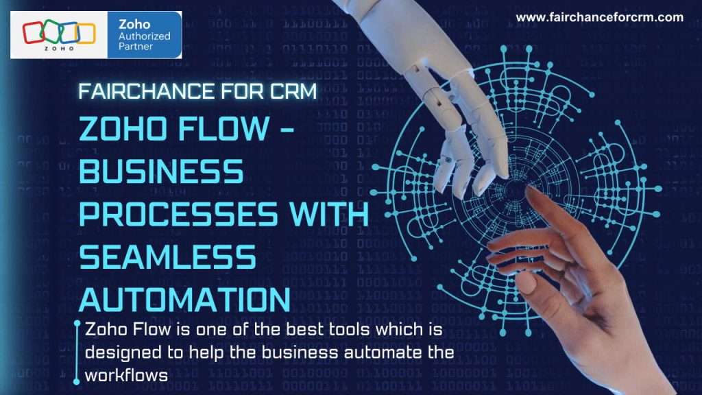 Zoho Flow - Business Processes with Seamless Automation