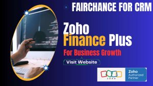 Read more about the article Zoho Finance Plus – FAIRCHANCE FOR CRM