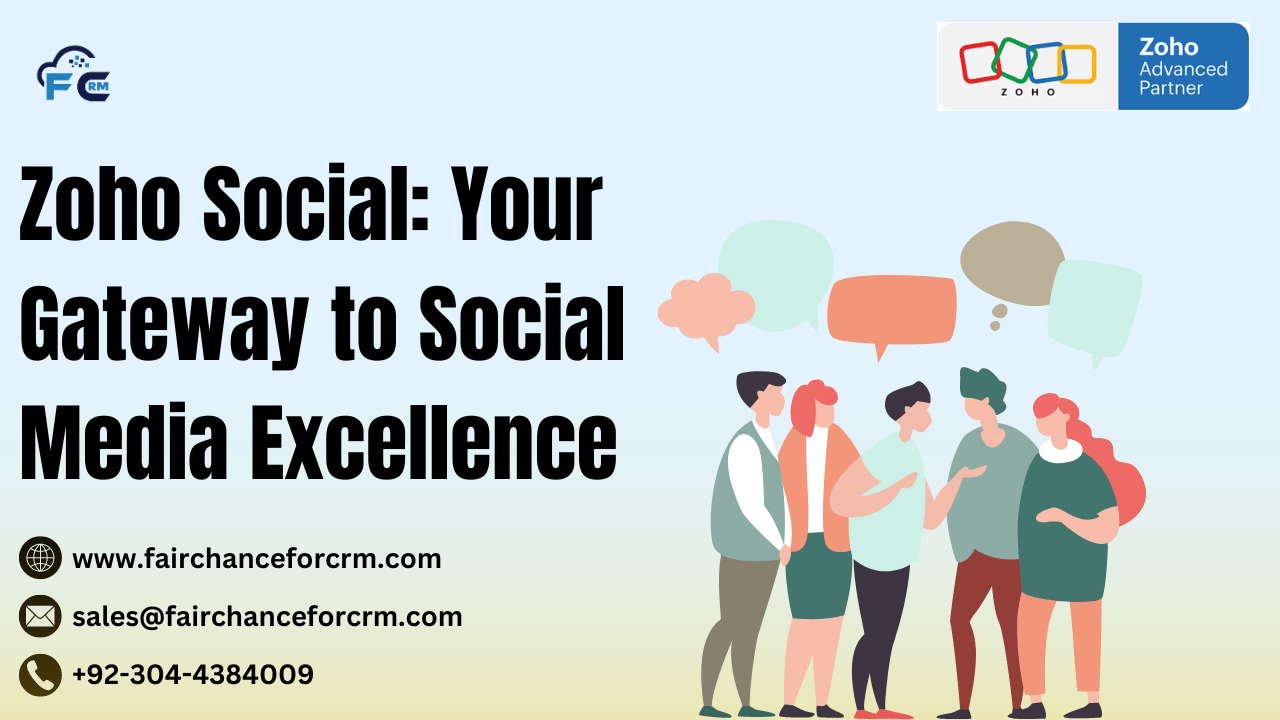 You are currently viewing Zoho Social: Your Gateway to Social Media Excellence