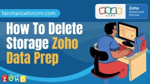 Read more about the article How To Delete Storage Zoho Data Prep – Step By Step