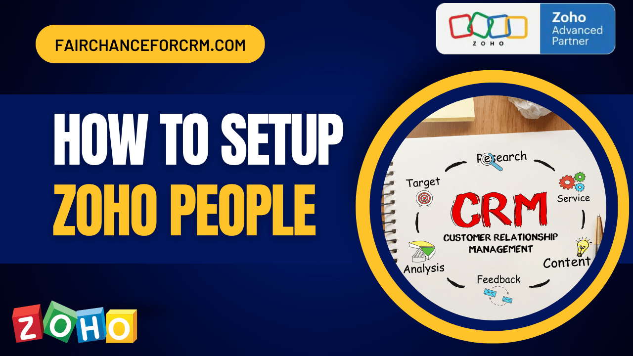 You are currently viewing How to Setup Zoho People – FAIRCHANCE FOR CRM