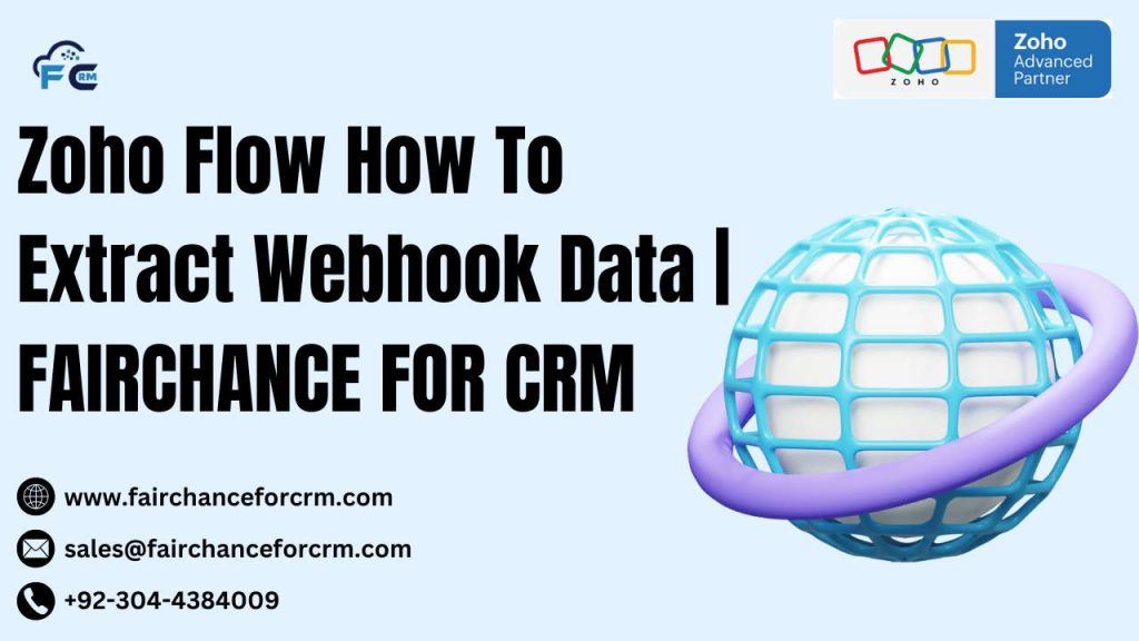 Zoho Flow How To Extract Webhook Data | FAIRCHANCE