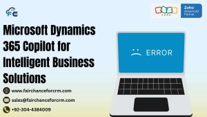 Read more about the article Microsoft Dynamics 365 Copilot for Intelligent Business Solutions