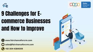 Read more about the article 9 Challenges for Ecommerce Businesses and How to Improve