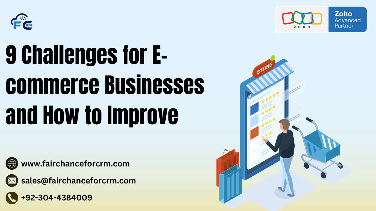 You are currently viewing 9 Challenges for Ecommerce Businesses and How to Improve