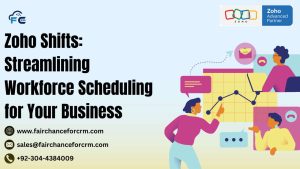 Read more about the article Zoho Shifts: Streamlining Workforce Scheduling for Your Business