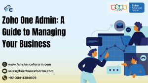 Read more about the article Zoho One Admin: A Guide to Managing Your Business 