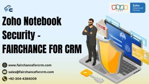 Read more about the article Zoho Notebook Security – FAIRCHANCE FOR CRM