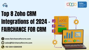 Read more about the article Top 8 Zoho CRM Integrations of 2024 – FAIRCHANCE FOR CRM