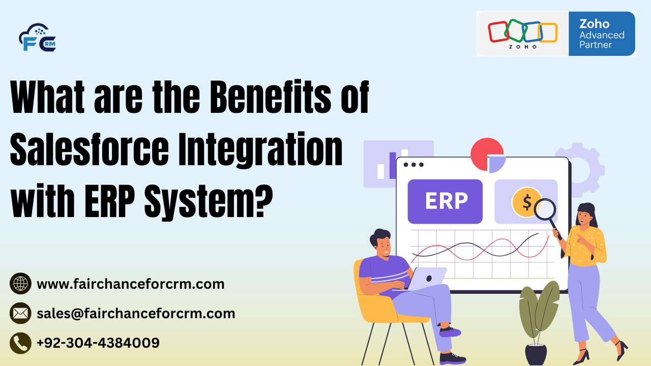 You are currently viewing What are the Benefits of Salesforce Integration with ERP System?