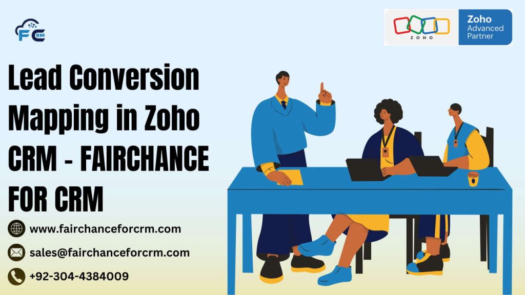 Lead Conversion Mapping in Zoho CRM - Best Guidance