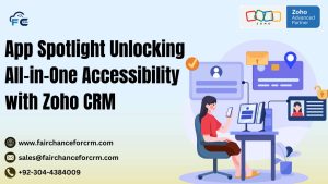 Read more about the article App Spotlight Unlocking All-in-One Accessibility with Zoho CRM