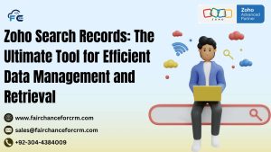 Read more about the article Zoho Search Records​: The Ultimate Tool for Efficient Data Management and Retrieval