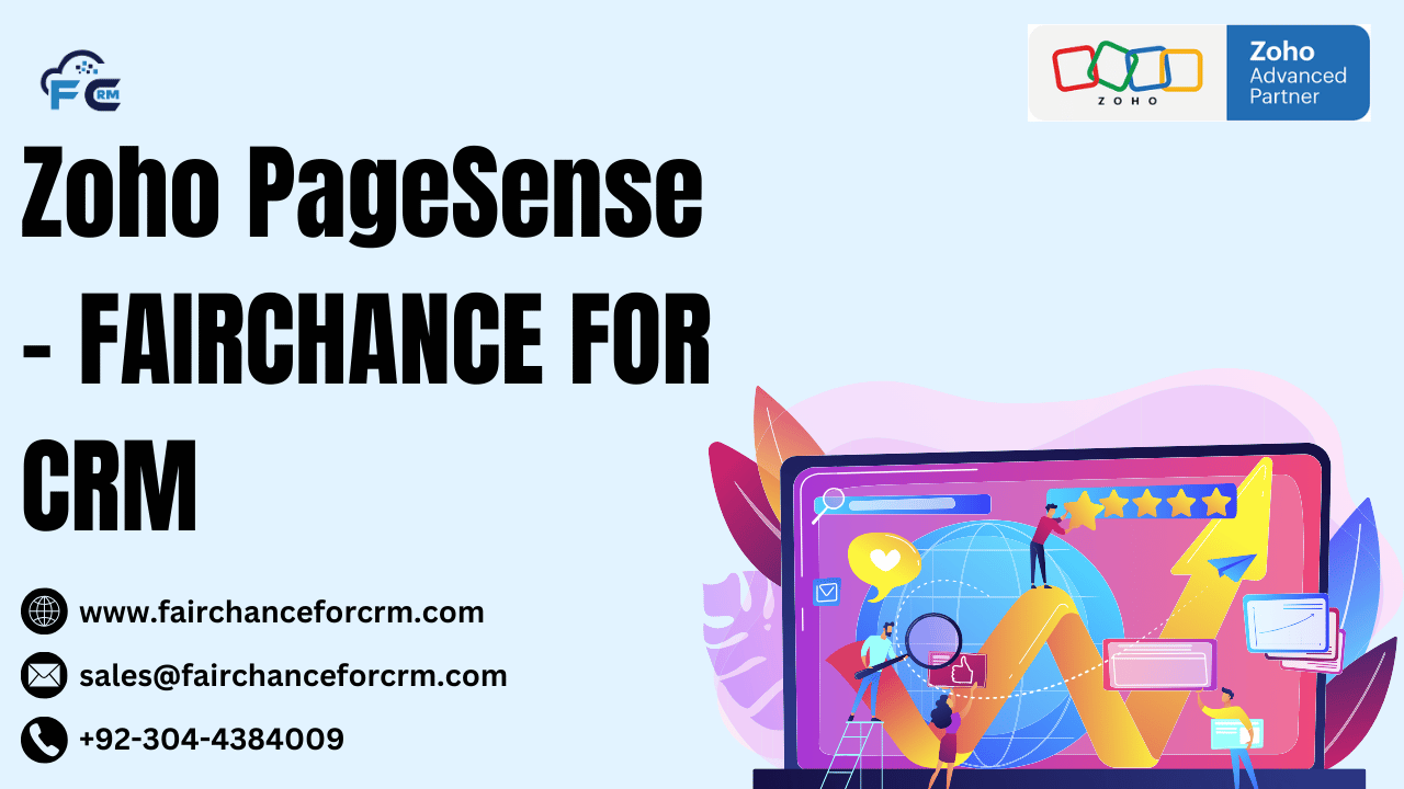 You are currently viewing Zoho PageSense – FAIRCHANCE FOR CRM