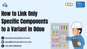 Read more about the article How to Link Only Specific Components to a Variant in Odoo