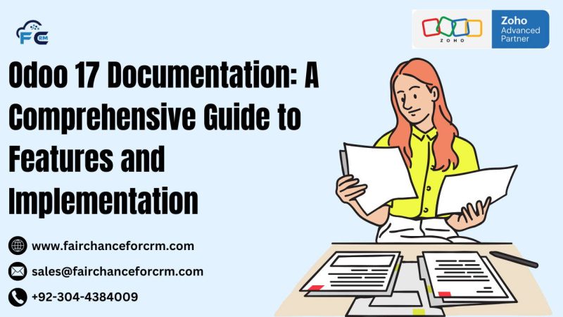 Odoo 17 Documentation: A Comprehensive Guide to Features