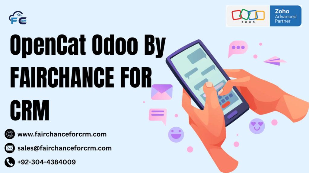 OpenCat Odoo By FAIRCHANCE FOR CRM