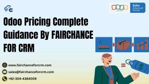 Read more about the article Odoo Pricing Complete Guidance By FAIRCHANCE FOR CRM