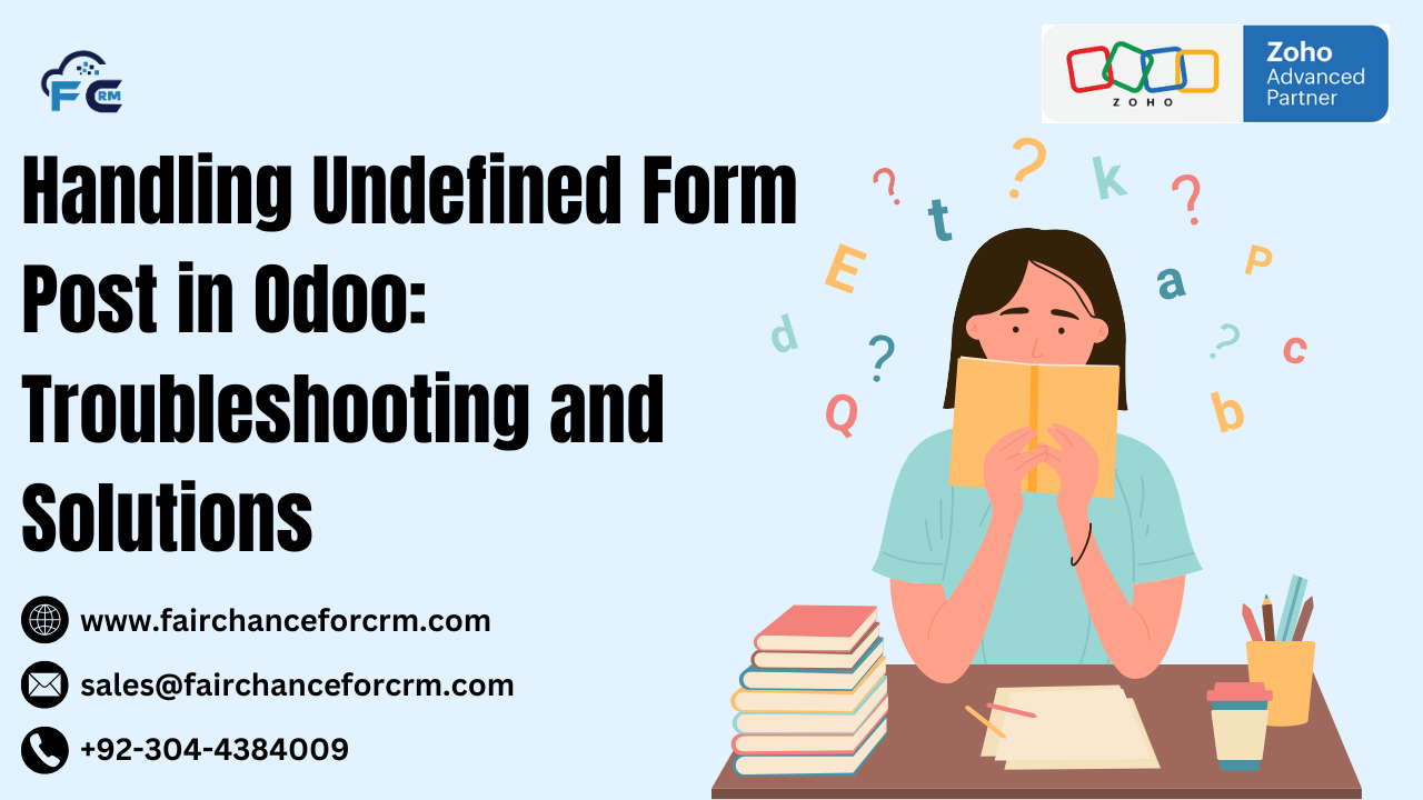 You are currently viewing Handling Undefined Form Post in Odoo: Troubleshooting and Solutions