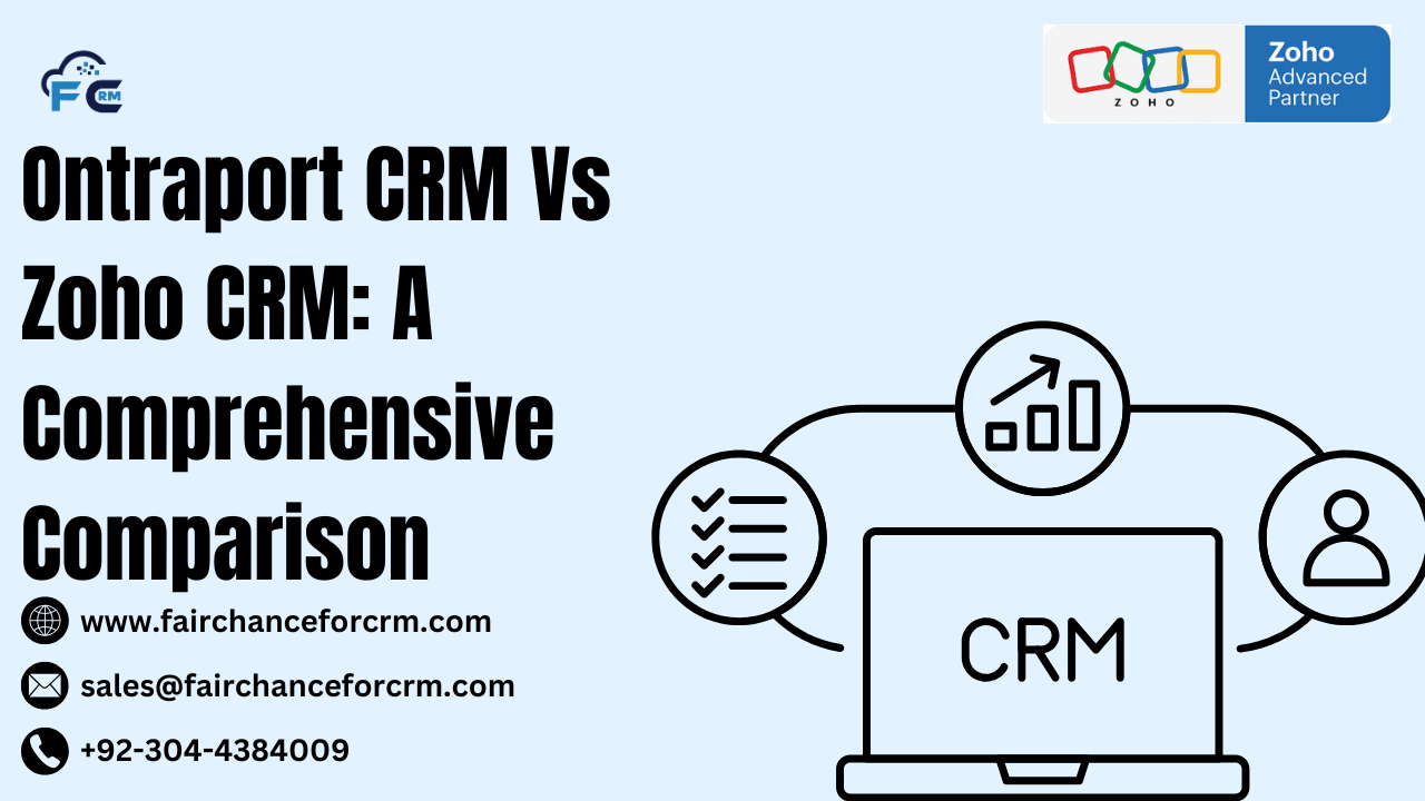 Read more about the article Ontraport CRM Vs Zoho CRM: A Comprehensive Comparison