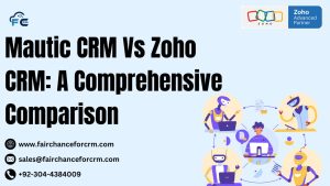 Read more about the article Mautic CRM Vs Zoho CRM: A Comprehensive Comparison